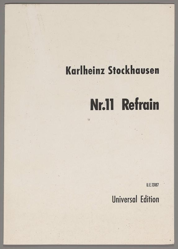 Nr. 11: Refrain and Klavierstücke I-IV – Two Scores (for 3 players)