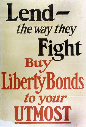 Lend-- the Way They Fight, Buy Liberty Bonds to Your Utmost