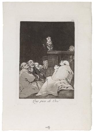 Que Pico de Oro! (What a Golden Break!)(from Los Caprichos), Plate 53
