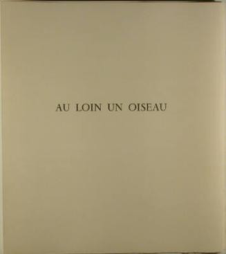 Au loin un oiseau (Afar a Bird)